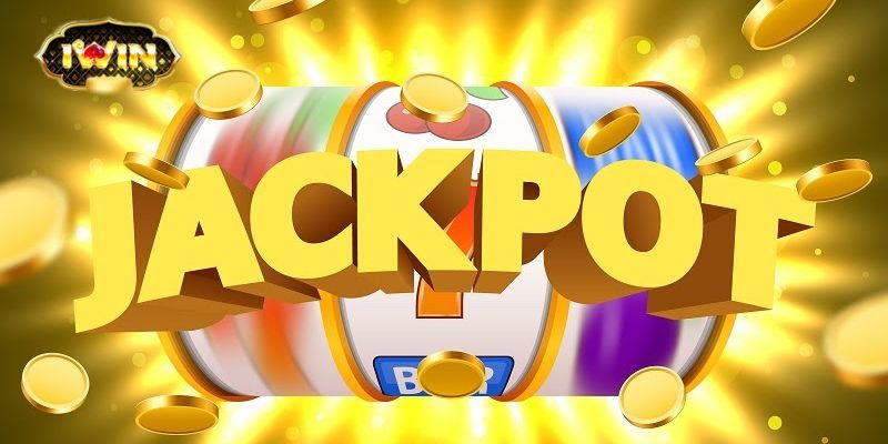 Jackpot Là Gì?